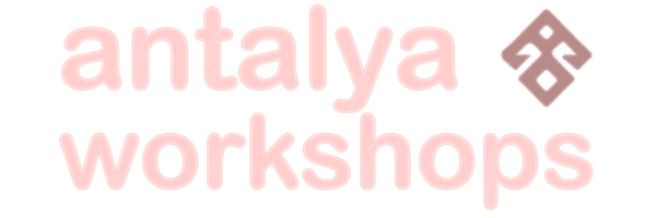 ANTALYA WORKSHOPS